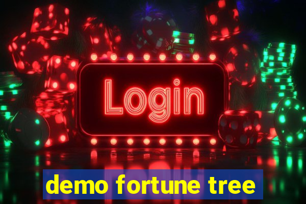 demo fortune tree